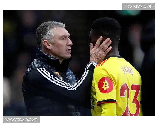 沃特福德俱乐部重整阵容主帅调整引发新赛季奋起期待